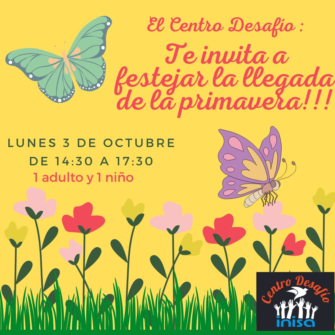 Invitacion festejo llegada de la Primavera Centro Desafio